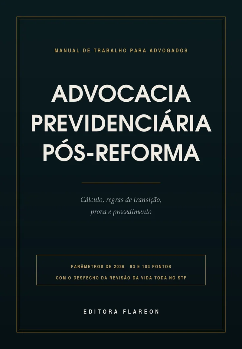 Capa do livro Advocacia Previdenciária Pós-Reforma