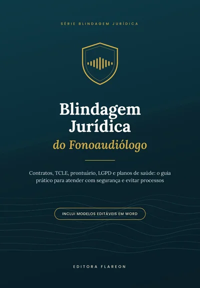 Capa do livro Blindagem Jurídica do Fonoaudiólogo