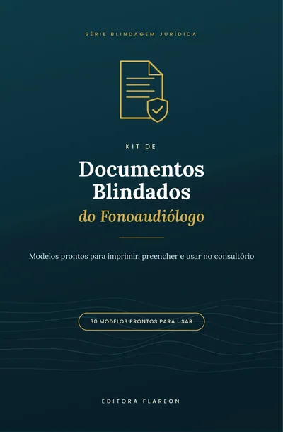 Capa do livro Kit de Documentos Blindados do Fonoaudiólogo