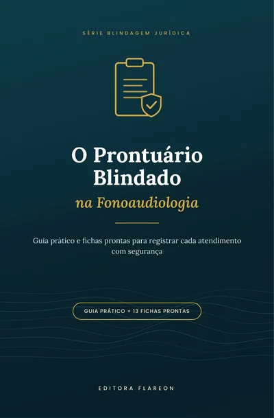 Capa do livro O Prontuário Blindado na Fonoaudiologia