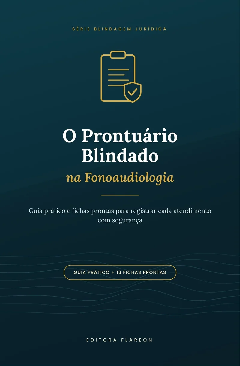 Capa do livro O Prontuário Blindado na Fonoaudiologia